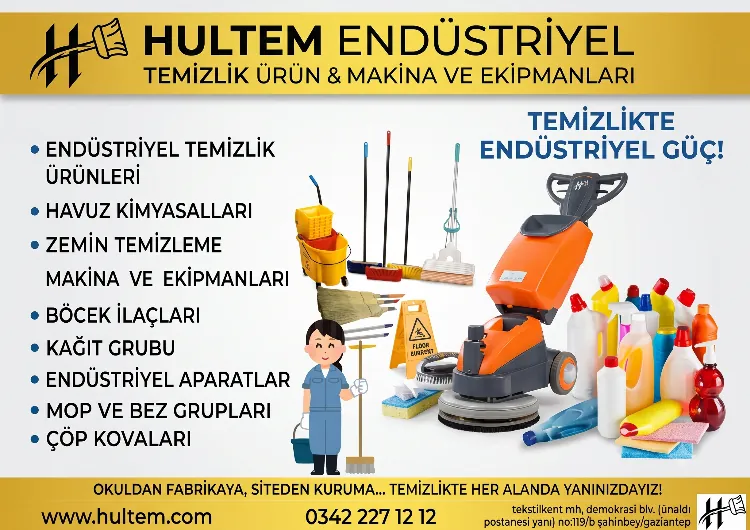 "Hultem, Temizlikte Her Yerde: Okuldan Fabrikaya, Siteden Kuruma!"
